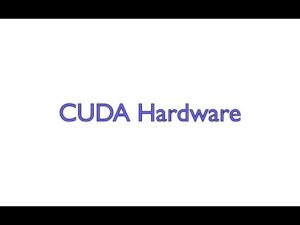CUDA Hardware