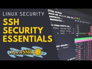 Linux Security - SSH Security Essentials
