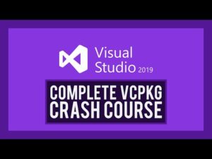 vcpkg Crash Course | C++ libraries simplified! A Visual Studio must-have!