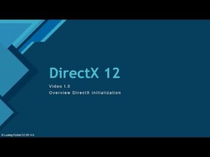 DirectX 12 Advanced Tutorial